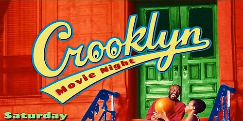 Crooklyn Movie Night