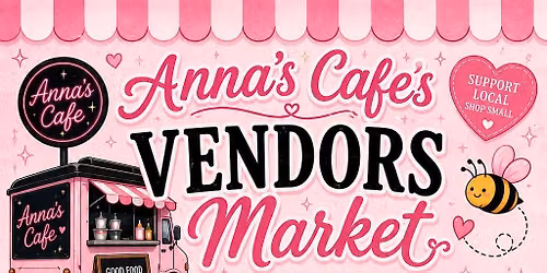 Anna's cafe vendors market