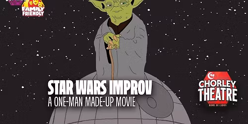 A Star Wars Improv Show: Live in Chorley