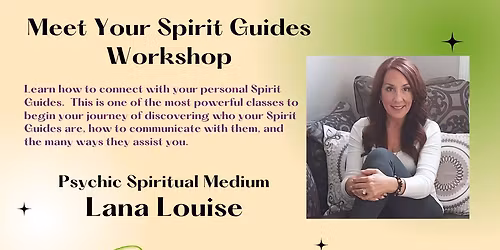 'Meet Your Spirit Guides' Workshop at at Spirit Fest\u2122 Sarasota with Lana Louise