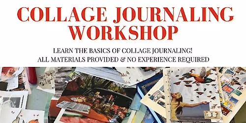 Learn the Basics of Collage Journaling!