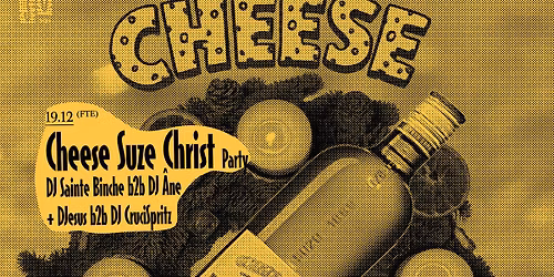 Cheese Suze Christ Party