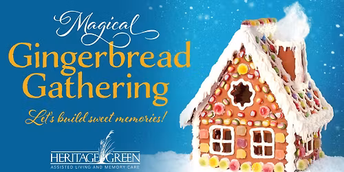 Magical Gingerbread Gathering