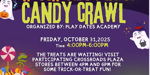 Crossroads Plaza Candy Crawl