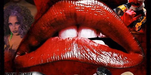 The Bride and Mad Maxii Present The Rocky Horror Drag Show