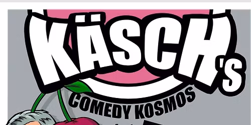 K\u00e4sch's Comedy Kosmos mit Toby K\u00e4b