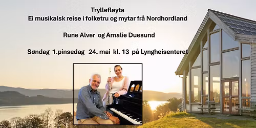 Tryllefl\u00f8yta \u2013 ei musikalsk reise i folketru og mytar fr\u00e5 Nordhordland