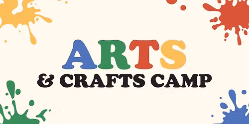 Arts & Crafts Camp