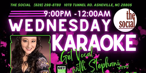 Get Vocal with Steph, Wednesday at The Social