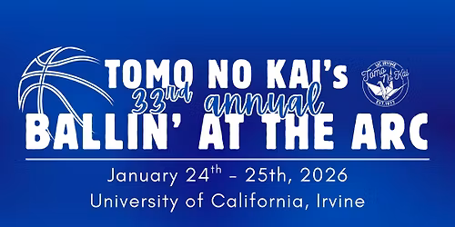 Tomo No Kai's 33rd Annual Ballin' @ the ARC