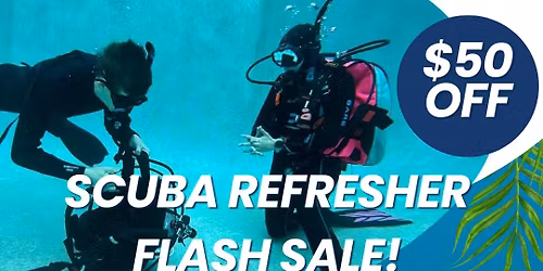 Scuba Refresher Flash Sale
