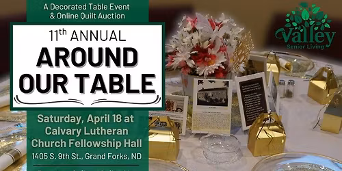 11th Annual Around Our Table & Quilt Auction