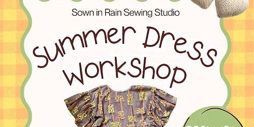 Sew A Summer Dress Workshop