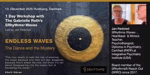 Endless Waves - 1 Dag Workshop The Gabrielle Roth's 5Rhythms\u00ae
