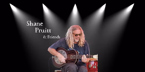 Shane Pruitt & Friends | Live Music at Fireforge