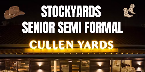 Senior Stockyards Semi Formal