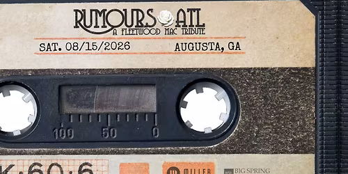 RUMOURS ATL: A FLEETWOOD MAC TRIBUTE | AUGUSTA, GA