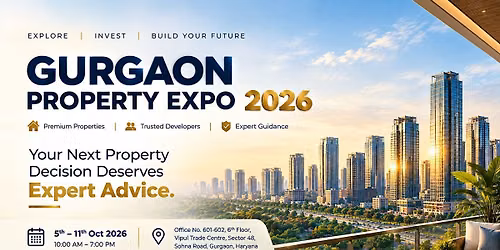 GURGAON PROPERTY EXPO 2026 | FREE 1-TO-1 PROPERTY CONSULTATION