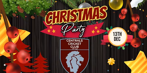 Centrals Cricket Club Christmas Part