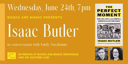 In-Store: Isaac Butler: The Perfect Moment w\/ Emily Nussbaum