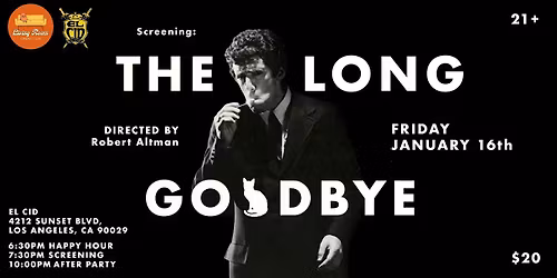 Living Room Cinema Club LA - The Long Goodbye