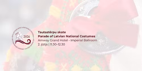 Tautast\u0113rpu skate | Parade of Latvian National Costumes