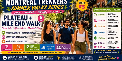 WALK #5 \u2014 PLATEAU + MILE END WALK (5 KM)