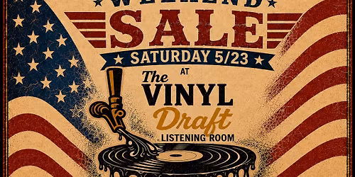 The Vinyl Draft Memorial Day Weekend Sale 