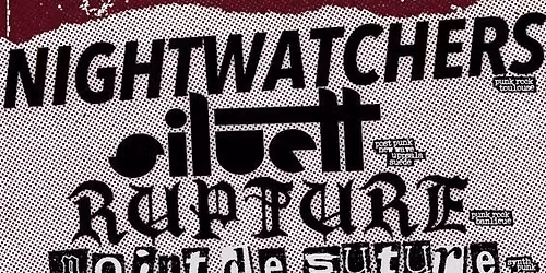 Lfp#425 : Nightwatchers+Siluett+Rupture+Point de Suture