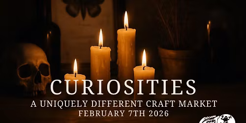 5th Annual CURIOSITIES: A Uniquely Different Craft Market