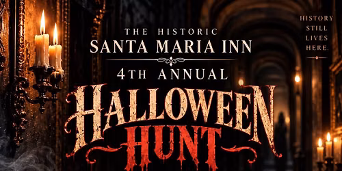 4th Annual Halloween Hunt at The Historic Santa Maria Inn