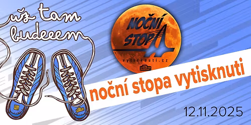 No\u010dn\u00ed stopa Vytisknuti.cz