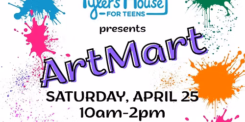 Tyler's House for Teens ART MART