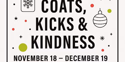 Coats, Kicks and Kindness