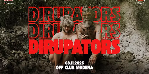 Dir\u00f9pators + Elettrotubi - 08.11 @ OFF Modena
