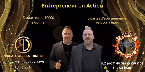 ### \ud83c\udfa4 **ENTREPRENEURS EN ACTION \u2014 \u00c9DITION SHAWINIGAN**
