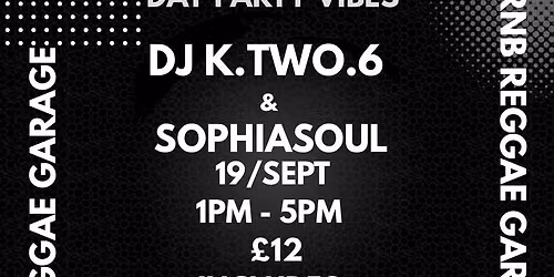 DJ KTWO6 & SophiaSoul Live @ Carumbar