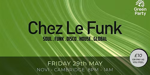 Chez Le Funk - May 29th