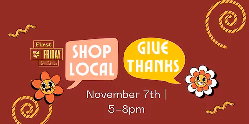 November First Friday - Shop Local Give Thanks