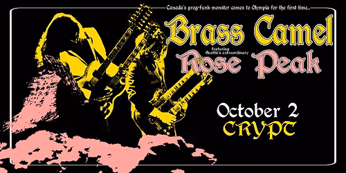 Brass Camel + Rose Peak live in Olympia