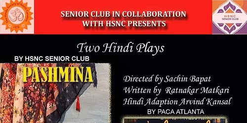 Pashmina - a Hindi Play presented by HSNC Seniors