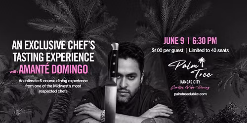 Guest Chef's Tasting Experience: Amante Domingo