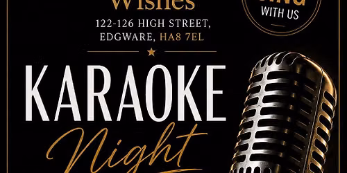 KARAOKE @ The Three Wishes - SING IT, RAP IT, OWN IT!