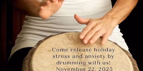 Drum Circle for Holiday Stress