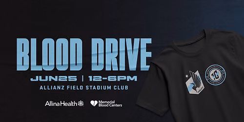 MNUFC Blood Drive, Presented by Allina Health