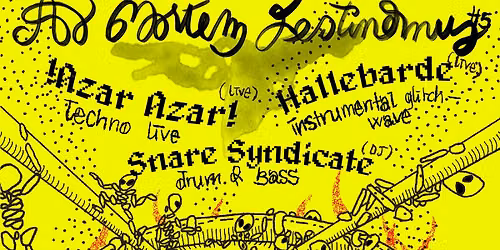 AD MORTEM FESTINAMUS #5 Drum Party \u2022 !AZAR AZAR! \u2022 Hallebarde \u2022 Snare Syndicate @Ferme de Quinc\u00e9