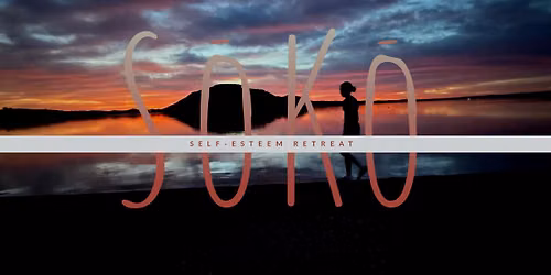 SOKO Girls Self-esteem Retreat 2026\ud83c\udf31