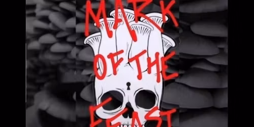 MARK OF THE FEAST 2 \ud83d\udc79