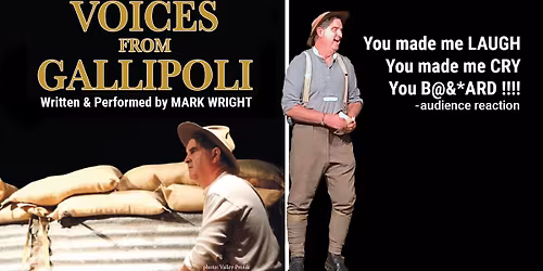 Voices From Gallipoli - Te Puke Shows