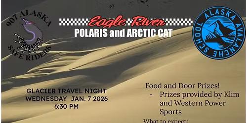 Glacier Travel Awareness Night w\/ Alaska Safe Riders